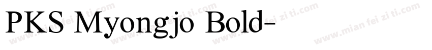 PKS Myongjo Bold字体转换